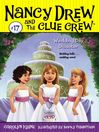 Wedding Day Disaster (eBook): Nancy Drew and the Clue Crew Series, Book 17